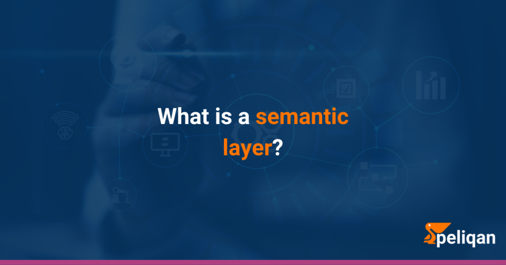 semantic layer