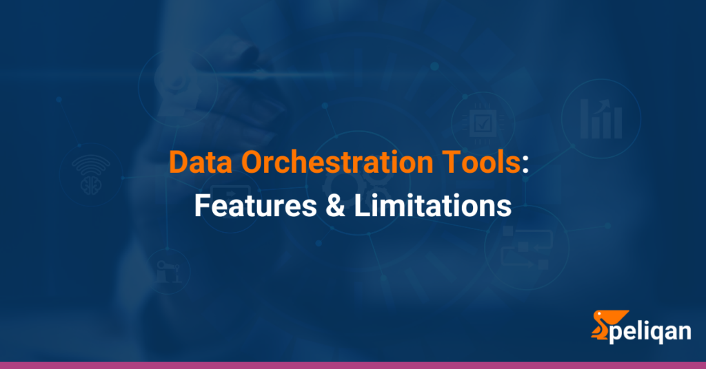 Data Orchestration Tools