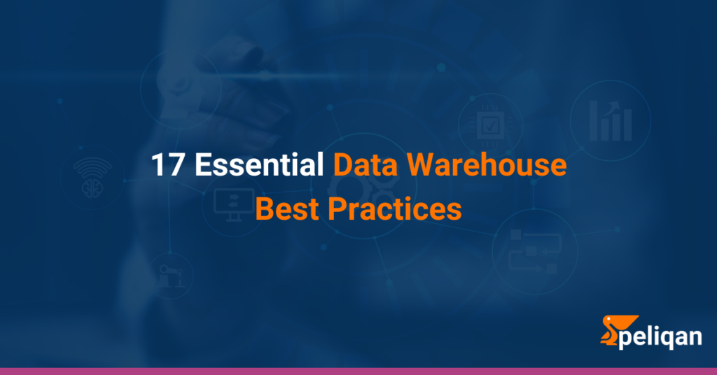 Data Warehouse Best Practices