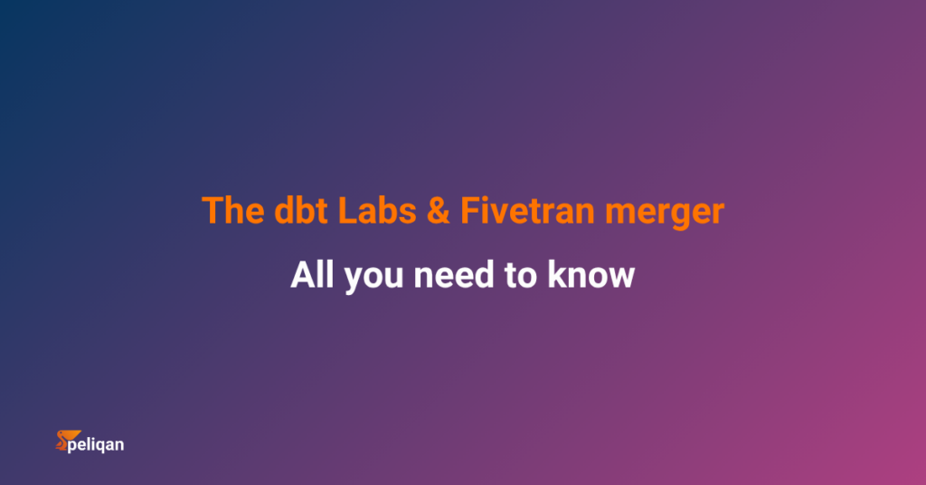 dbt Labs & Fivetran merger
